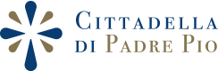 La Cittadella di Padre Pio